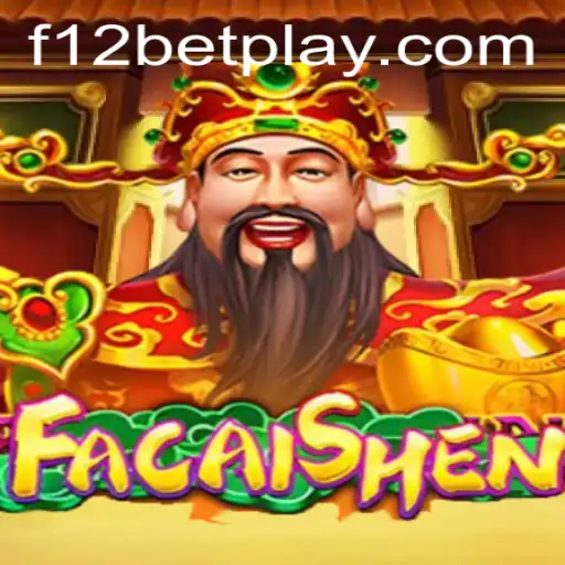 Explore the Exciting World of FaCaiShen on f12bet